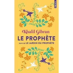 Le prophète  - Suivi de Le Jardin du Prophète