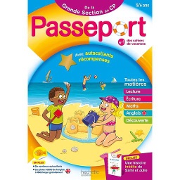 Passeport de la Grande Section au CP  - Avec des autocollants récompenses et une histoire inédite de Sami et Julie