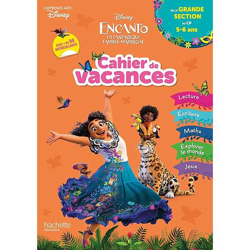 Cahier de vacances de la Grande Section au CP  - Encanto, la fantastique famille Madrigal. Avec plus de 90 autocollants