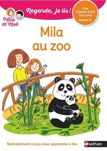 [NAT193499] Regarde, je lis Mila au zoo - Niveau 2