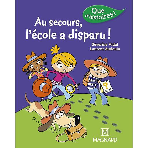 [MAG502055] Au secours, l'école a disparu !