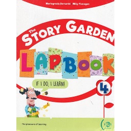 The Story Garden: Student's & Activity Book + Digital Book 4