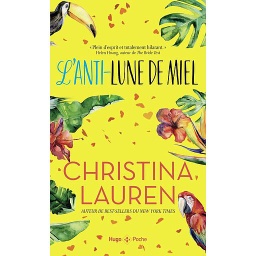 L'anti-lune de miel