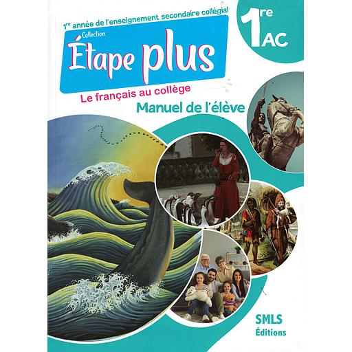 Etape plus Le Français au collège 1AC - Manuel