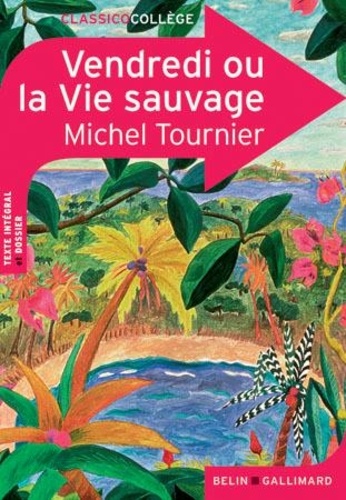 Vendredi ou la Vie sauvage - ClassicoCollège