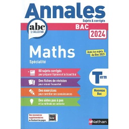 Mathématiques Spécialité Tle  - Sujets & corrigés