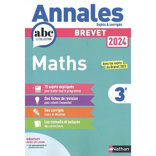Mathématiques 3e Annales  - Sujet et corrigés