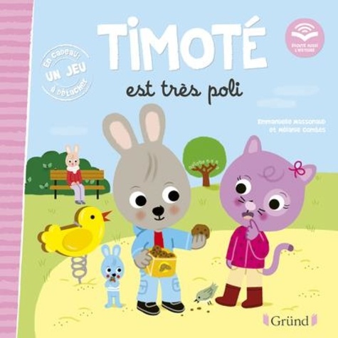 Timoté - Timoté est très poli - Avec 1 jeu à détacher