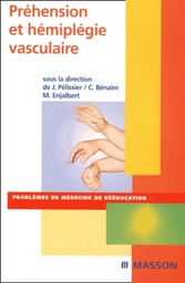 Préhension et hémiplégie vasculaire