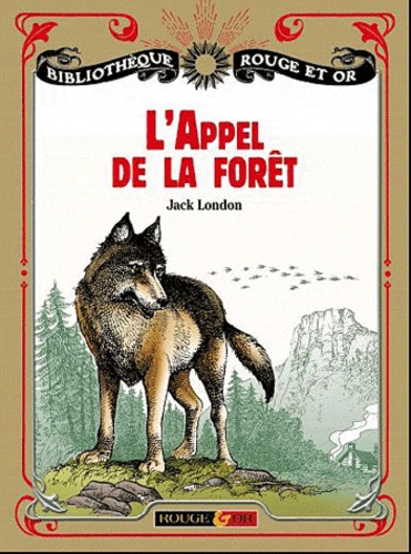 [REO140376] L'Appel de la forêt