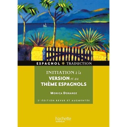 Initiation à la version et au thème espagnol