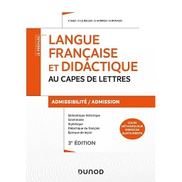 Langue française et didactique au CAPES de lettres  - Admissibilité/admission
