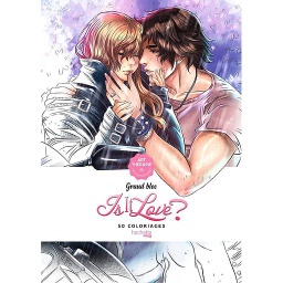 Grand bloc Is it love ?  - 50 coloriages anti-stress