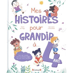 Mes histoires pour grandir à 4 ans