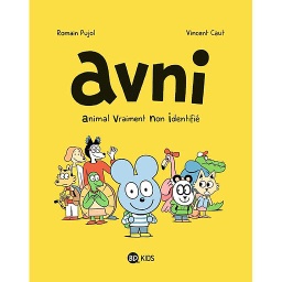 Avni Tome 1- Animal Vraiment Non-Identifié