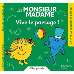 Les Monsieur Madame  - Vive le partage