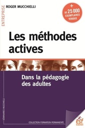Les méthodes actives  - Dans la pédagogie des adultes