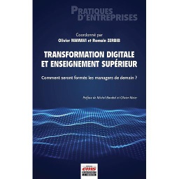 Transformation digitale et enseignement supérieur  - Comment seront formés les managers de demain ?