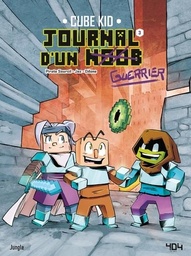 Journal d'un noob Tome 3 - Journal d'un guerrier