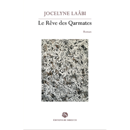 Le Rêve des Qarmates