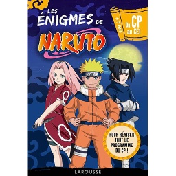 Les énigmes de Naruto du CP au CE1