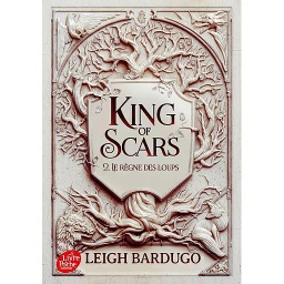 King of Scars Tome 2 - Le règne des loups