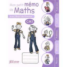 Mon petit mémo de maths CM1 avec Bout de gomme