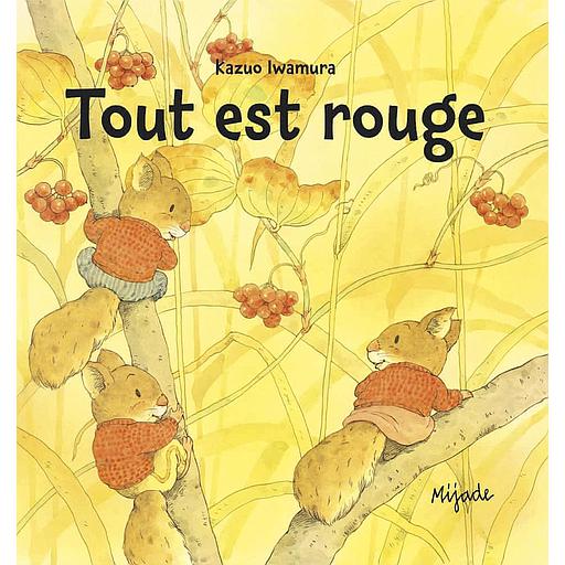 Tout est rouge