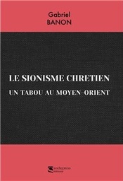 LE SIONISME CHRETIEN