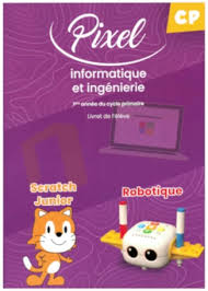 Pixel Informatique et Ingénierie CP - 3ème éd  2024