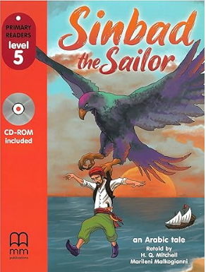 Sinbad the Sailor - PRIMARY READERS LEVEL 5 - STUDENT'S BOOK (WITH CD-ROM)