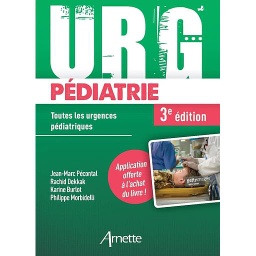 URG' Pédiatrie - Toutes les urgences pédiatriques