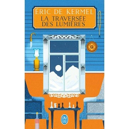 La traversée des lumières
