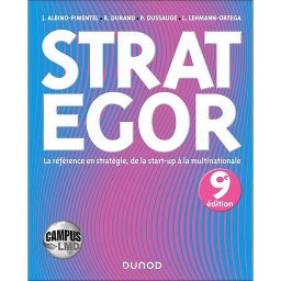Strategor - La référence en stratégie, de la start-up à la multinationale (Edition Campus)