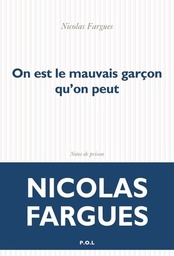 On est le mauvais garçon qu'on peut - Notes de prison