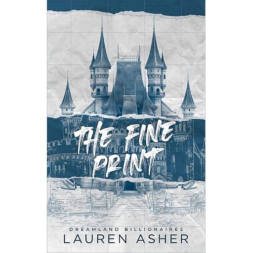 Dreamland Billionaires Tome 1 - The fine print