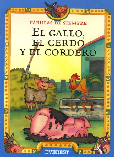 El gallo, el cerdo y el cordero