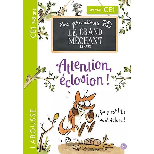 Le Grand Méchant Renard Tome 2 - Attention, éclosion ! ; Pas marrant la vie de parents ! - Spécial CE1