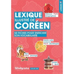 Lexique illustré de coréen - 50 fiches pour enrichir son vocabulaire