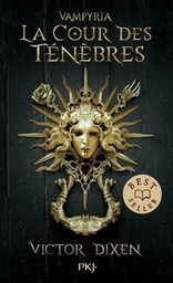 Vampyria Tome 1 - La Cour des Ténèbres