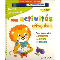 Mes activités effaçables Moyenne section - Pour apprendre le graphisme, les lettres, les chiffres. Avec un feutre
