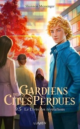 Gardiens des cités perdues Tome 9.5 - Le livre des révélations - Offert : Un pochoir à jaspage !
