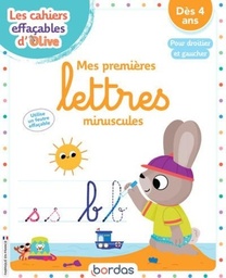Mes premières lettres minuscules - Pour droitier et gaucher