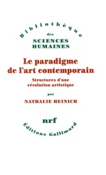 Le paradigme de l'art contemporain - Structures d'une révolution artistique
