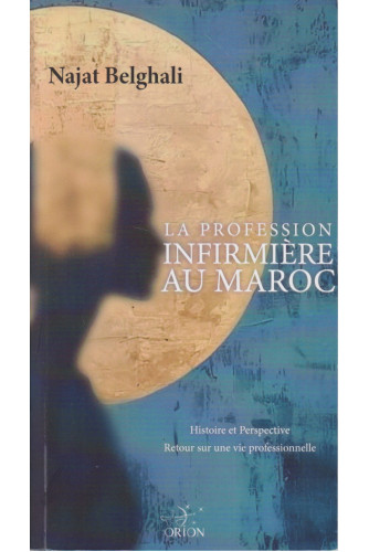 [9789954707418] La profession d'infirmiére au maroc