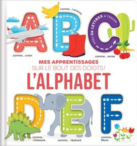 [CRA025396] Mes apprentissages sur le bout des doigts : l'alphabet