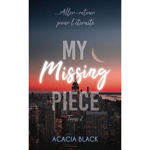 My Missing Piece Tome 2