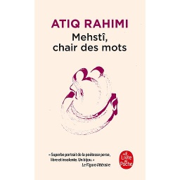 Mehstî, chair des mots