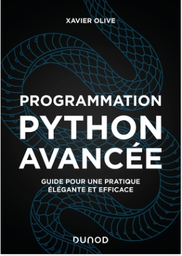 Programmation Python Avancée - 2e Éd. (guide Pour une Pratique Élégante et Efficace)