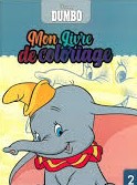 Mon livre de coloriage - DUMBO